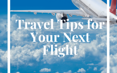 Travel Tips for Your Next Flight